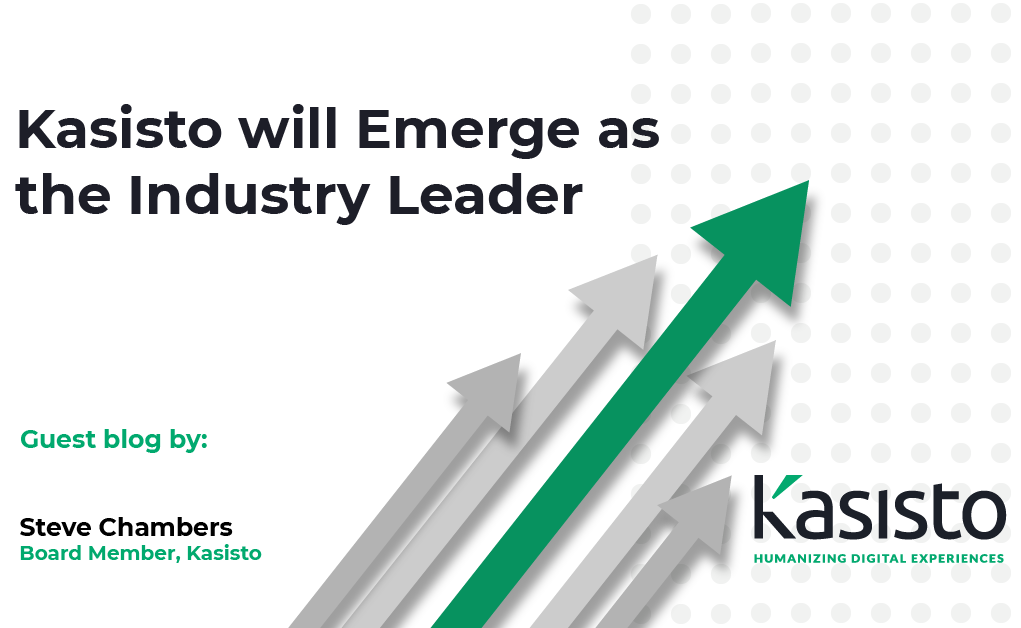 Kasisto will emerge as the industry leader